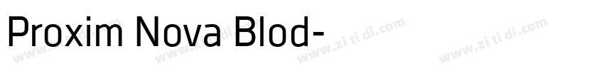 Proxim Nova Blod字体转换